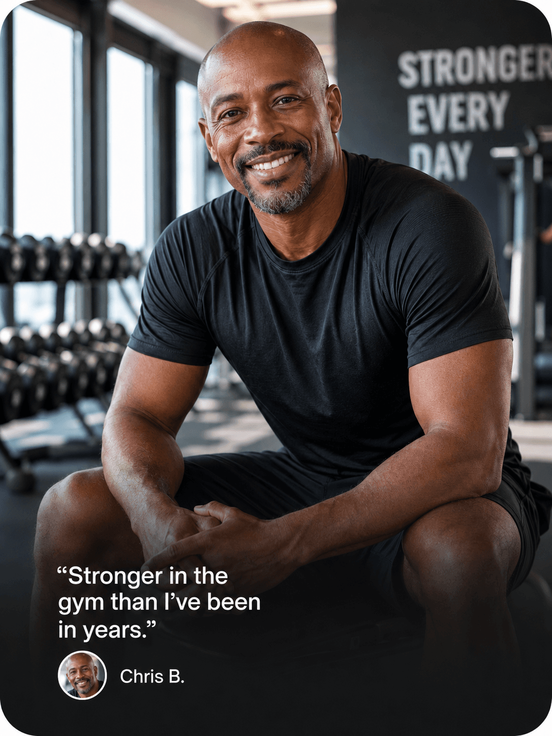 Patient testimonial from Chris B.: “Stronger in the gym than I've been in years.”